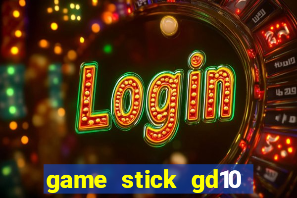 game stick gd10 lista de jogos